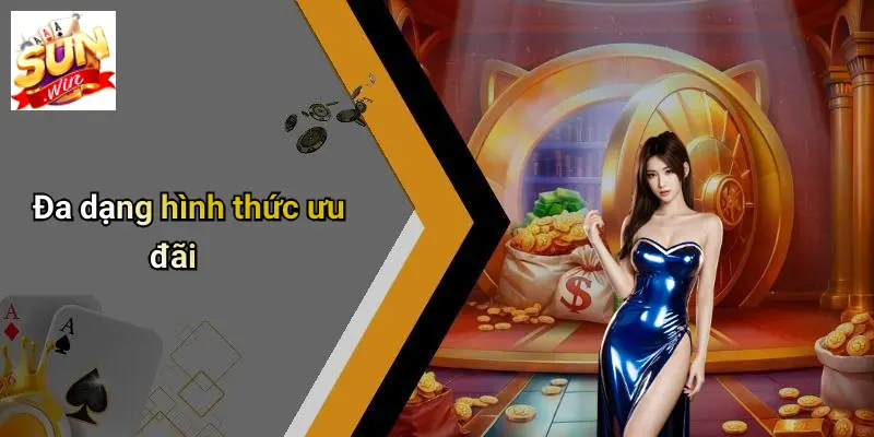 Chính Sách Khuyến Mãi: Trọn Bộ Ưu Đãi Đỉnh Cao Tại SUNWIN Cho Hội Viên 1 Đa dạng hình thức ưu đãi